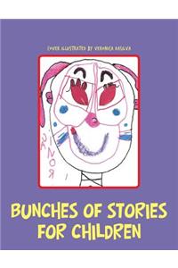 Bunches of Stories for Children