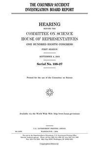 The Columbia Accident Investigation Board Report