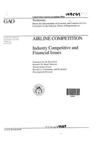Airline Competition: Industry Competitive and Financial Issues