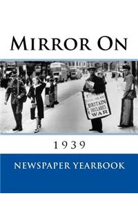 Mirror on 1939