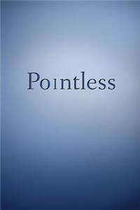 Pointless