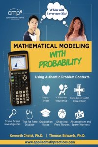 Mathematical Modeling with Probability