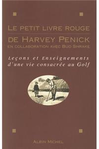 Le Petit Livre Rouge de Harvey Penick
