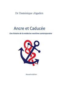 Ancre et Caducée