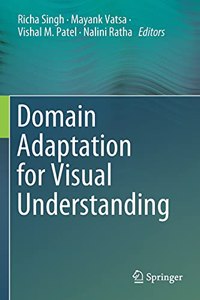 Domain Adaptation for Visual Understanding