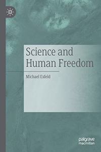 Science and Human Freedom