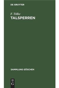 Talsperren