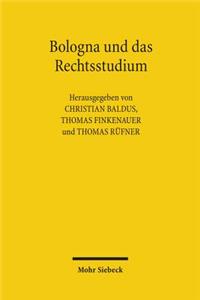 Bologna und das Rechtsstudium