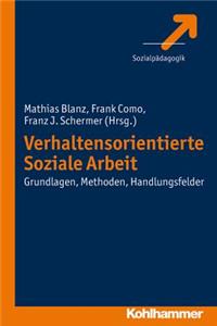 Verhaltensorientierte Soziale Arbeit