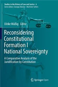 Reconsidering Constitutional Formation I National Sovereignty