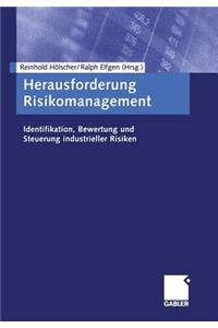 Herausforderung Risikomanagement
