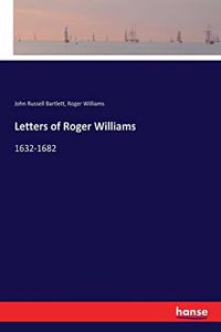 Letters of Roger Williams