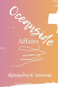 Oceanside Affairs