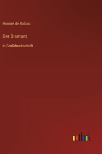 Diamant: in Großdruckschrift