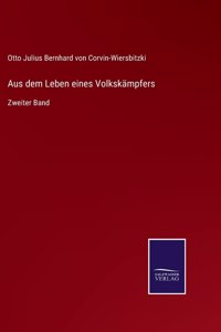 Aus dem Leben eines Volkskämpfers