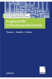 Angewandte Institutionenökonomik