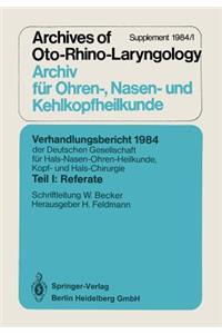 Verhandlungsbericht 1984 Der Deutschen Gesellschaft Für Hals- Nasen- Ohren-Heilkunde, Kopf- Und Hals-Chirurgie
