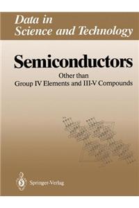 Semiconductors: Other Than Group IV Elements and III-V Compounds