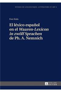 El léxico español en el Waaren-Lexicon in zwoelf Sprachen de Ph. A. Nemnich