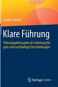 Klare Führung