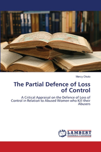 Partial Defence of Loss of Control
