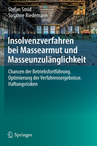 Insolvenzverfahren Bei Massearmut Und Masseunzulänglichkeit