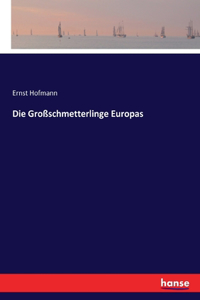 Großschmetterlinge Europas