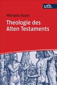 Theologie Des Alten Testaments