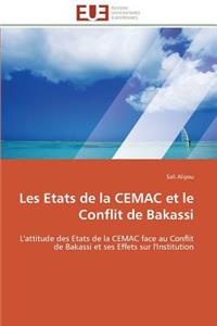 Les Etats de la Cemac Et Le Conflit de Bakassi