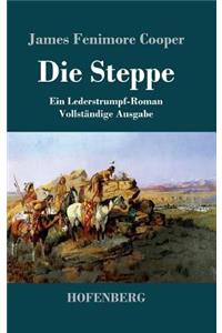 Steppe (Die Prärie)