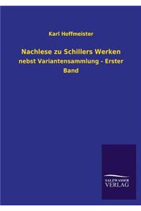 Nachlese zu Schillers Werken