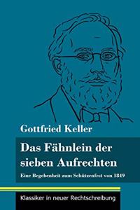 Fähnlein der sieben Aufrechten