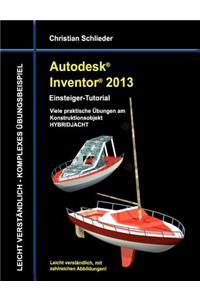 Autodesk Inventor 2013 - Einsteiger-Tutorial