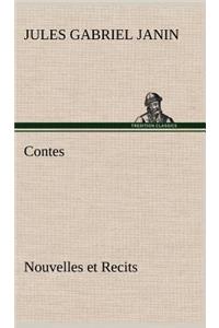 Contes, Nouvelles et Recits