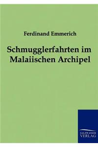 Schmugglerfahrten im Malaiischen Archipel