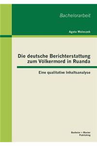 deutsche Berichterstattung zum Völkermord in Ruanda