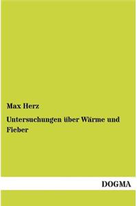 Untersuchungen Uber Warme Und Fieber