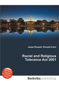 Racial and Religious Tolerance ACT 2001