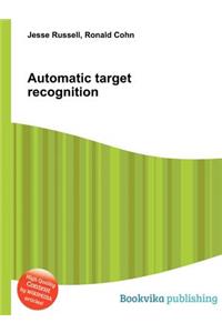 Automatic Target Recognition