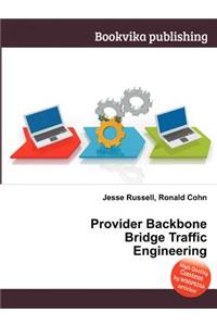 Provider Backbone Bridge Traffic Engineering