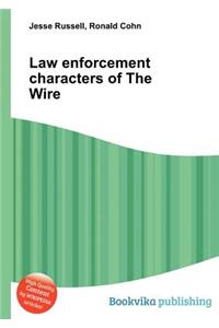 Law Enforcement Characters of the Wire