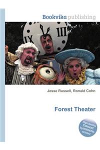Forest Theater