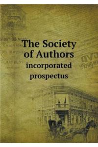 The Society of Authors Incorporated Prospectus