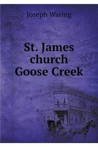St. James Church Goose Creek