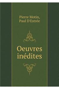 Oeuvres Inédites