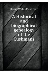 A Historical and Biographical Genealogy of the Cushmans