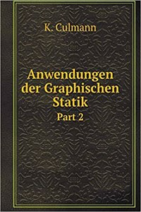 Anwendungen Der Graphischen Statik Part 2