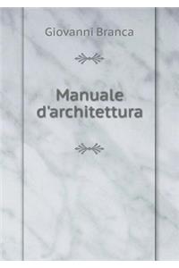 Manuale d'Architettura