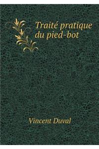 Traité pratique du pied-bot
