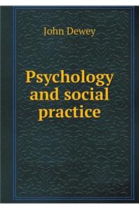 Psychology and Social Practice